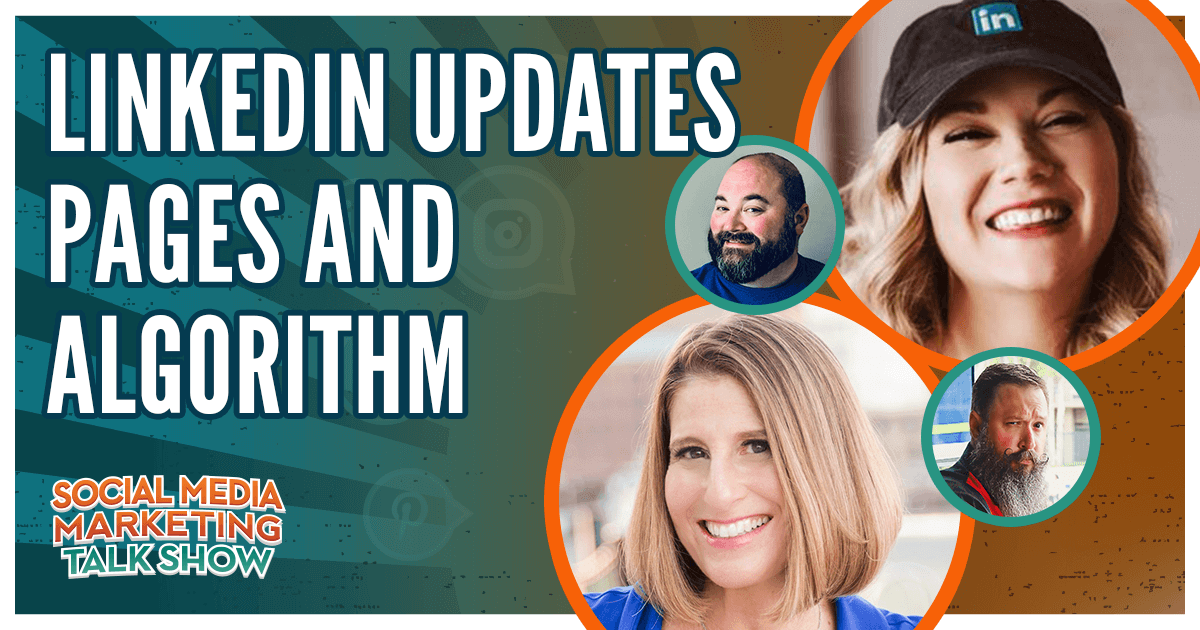 LinkedIn Updates Pages and Algorithm